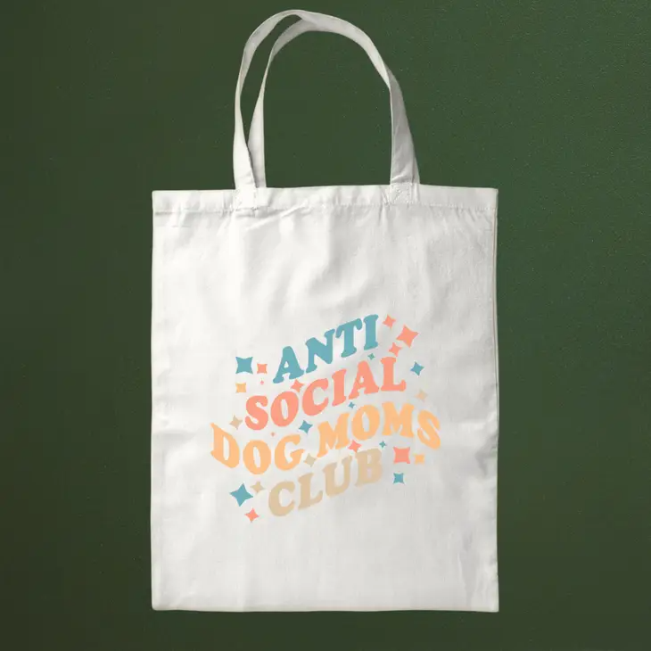 Anti Social Dog Moms Club Tote Bag