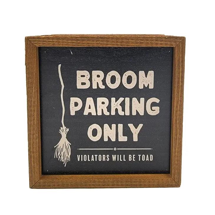 6x6 Broom Parking Only Halloween Sign